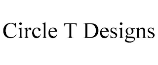 CIRCLE T DESIGNS