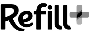 REFILL