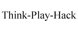 THINK-PLAY-HACK