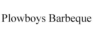 PLOWBOYS BARBEQUE