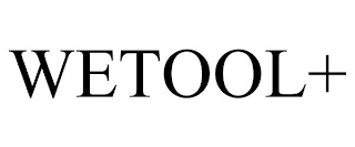 WETOOL+