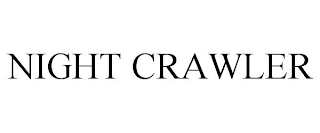 NIGHT CRAWLER