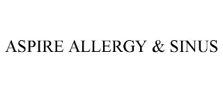 ASPIRE ALLERGY & SINUS