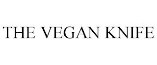 THE VEGAN KNIFE