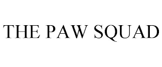 THE PAW SQUAD