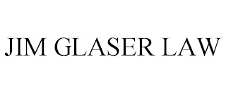 JIM GLASER LAW