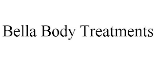 BELLA BODY TREATMENTS