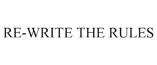 RE-WRITE THE RULES