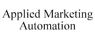 APPLIED MARKETING AUTOMATION