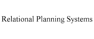 RELATIONAL PLANNING SYSTEMS