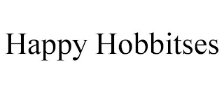 HAPPY HOBBITSES