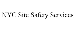 NYC SITE SAFETY SERVICES