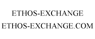 ETHOS-EXCHANGE ETHOS-EXCHANGE.COM