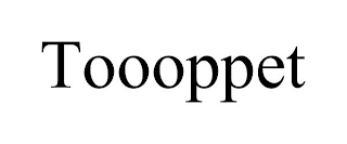 TOOOPPET