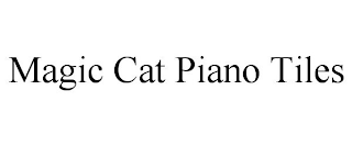 MAGIC CAT PIANO TILES