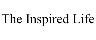 THE INSPIRED LIFE