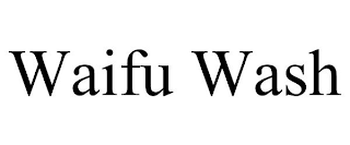 WAIFU WASH