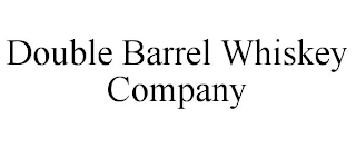 DOUBLE BARREL WHISKEY COMPANY