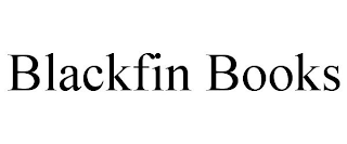 BLACKFIN BOOKS