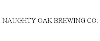 NAUGHTY OAK BREWING CO.