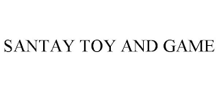 SANTAY TOY AND GAME