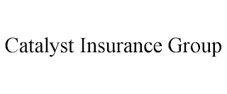 CATALYST INSURANCE GROUP