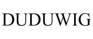 DUDUWIG