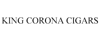 KING CORONA CIGARS