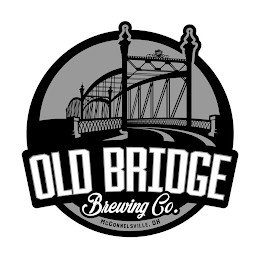 OLD BRIDGE BREWING CO. MCCONNELSVILLE, OH