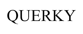 QUERKY