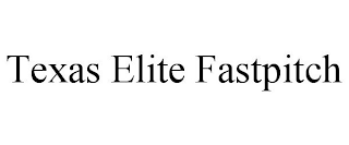 TEXAS ELITE FASTPITCH