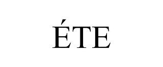 ÉTE