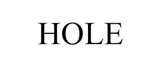 HOLE