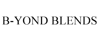 B-YOND BLENDS