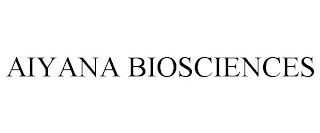 AIYANA BIOSCIENCES