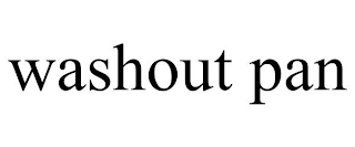 WASHOUT PAN
