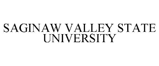 SAGINAW VALLEY STATE UNIVERSITY