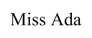 MISS ADA
