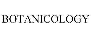 BOTANICOLOGY