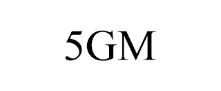 5GM