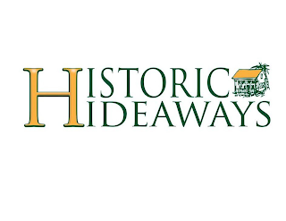 HISTORIC HIDEAWAYS