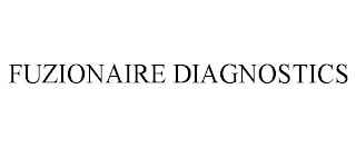 FUZIONAIRE DIAGNOSTICS