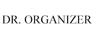 DR. ORGANIZER