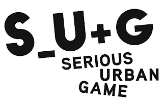 S_U+G SERIOUS URBAN GAME