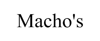 MACHO'S