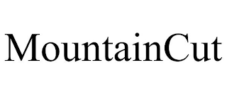 MOUNTAINCUT