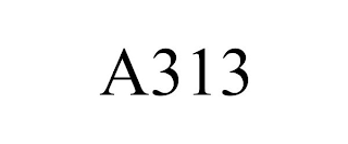 A313