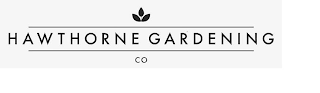 HAWTHORNE GARDENING CO