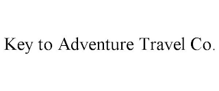 KEY TO ADVENTURE TRAVEL CO.