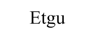 ETGU